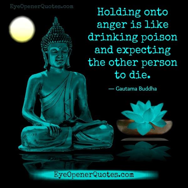 Holding on to anger is like drinking poison pictures 