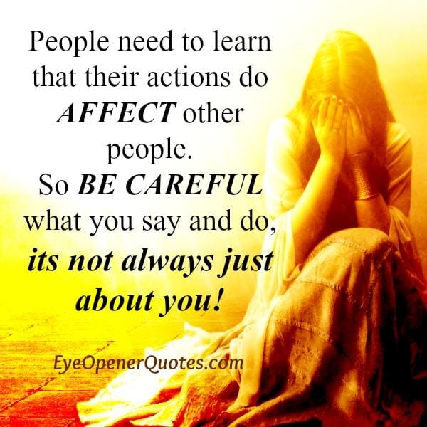Once the words are out of your mouth and heard