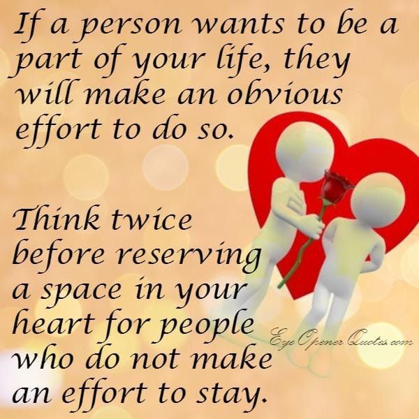 Think twice before reserving a space in your heart for someone