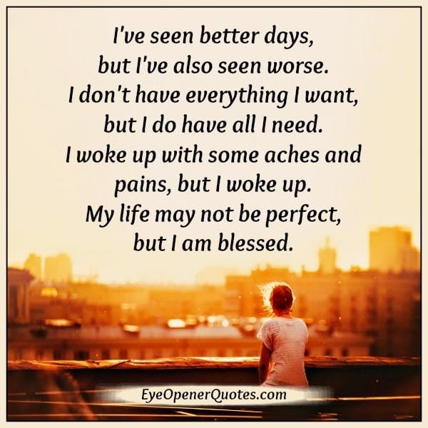 You won't have everything you want in your life