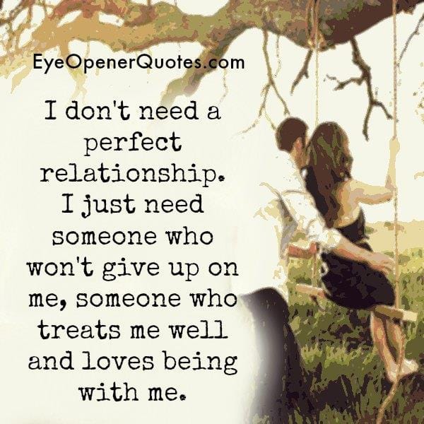 Someone who won't give up on you