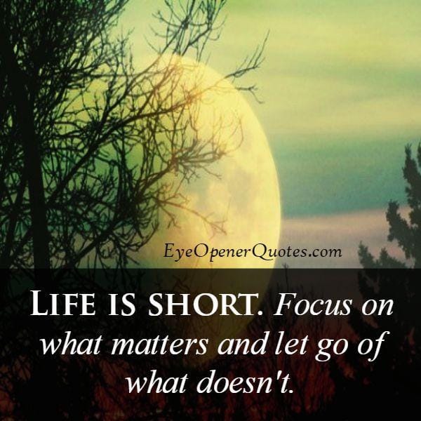Focus on what matters & let go of what doesn't