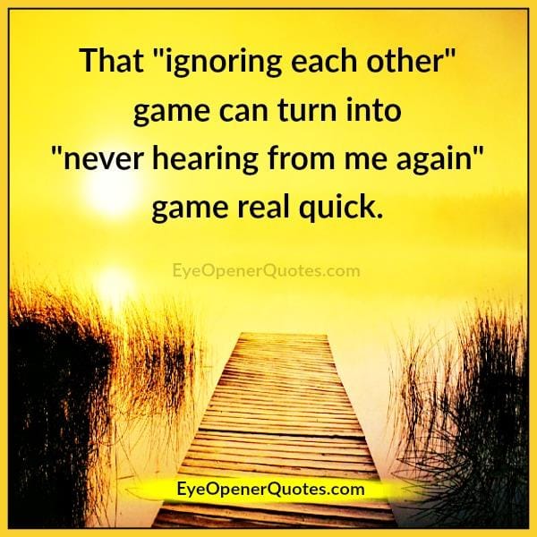 Ignoring each other in life